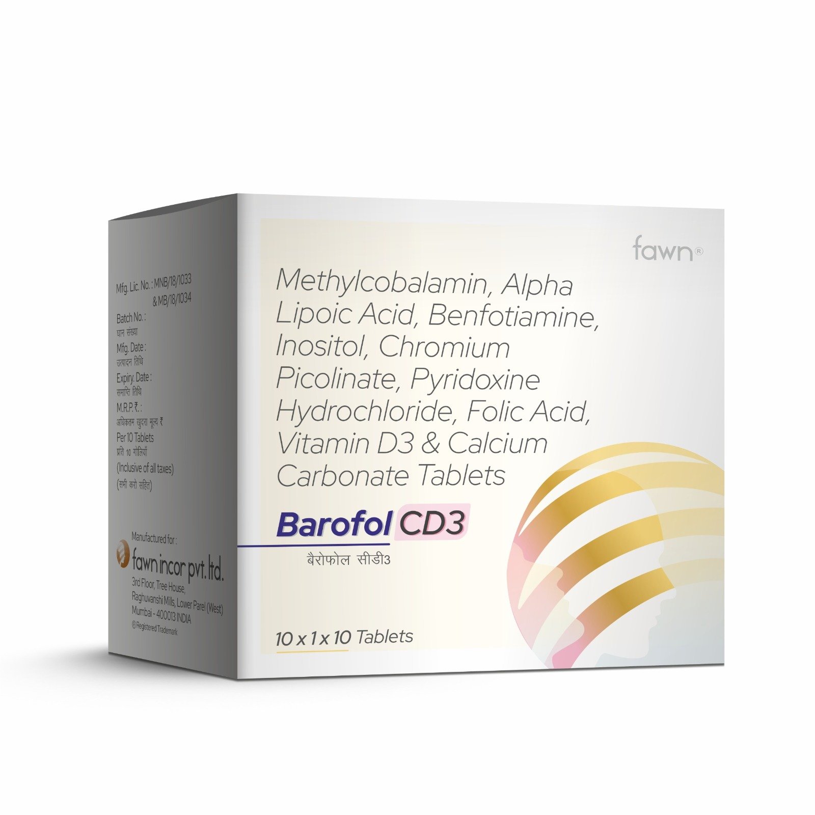 Methylcobalamin, alpha lipoic acid, benfotiamine, inositol, chromium picolinate, pyridoxine hydrochloride, folic acid, vitamins D3 & calcium carbonate Tablets - BAROFOL CD 3 Tablet